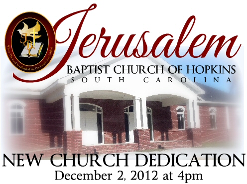 Jerusalem Baptist New Church Dedication December 2 at 4pm